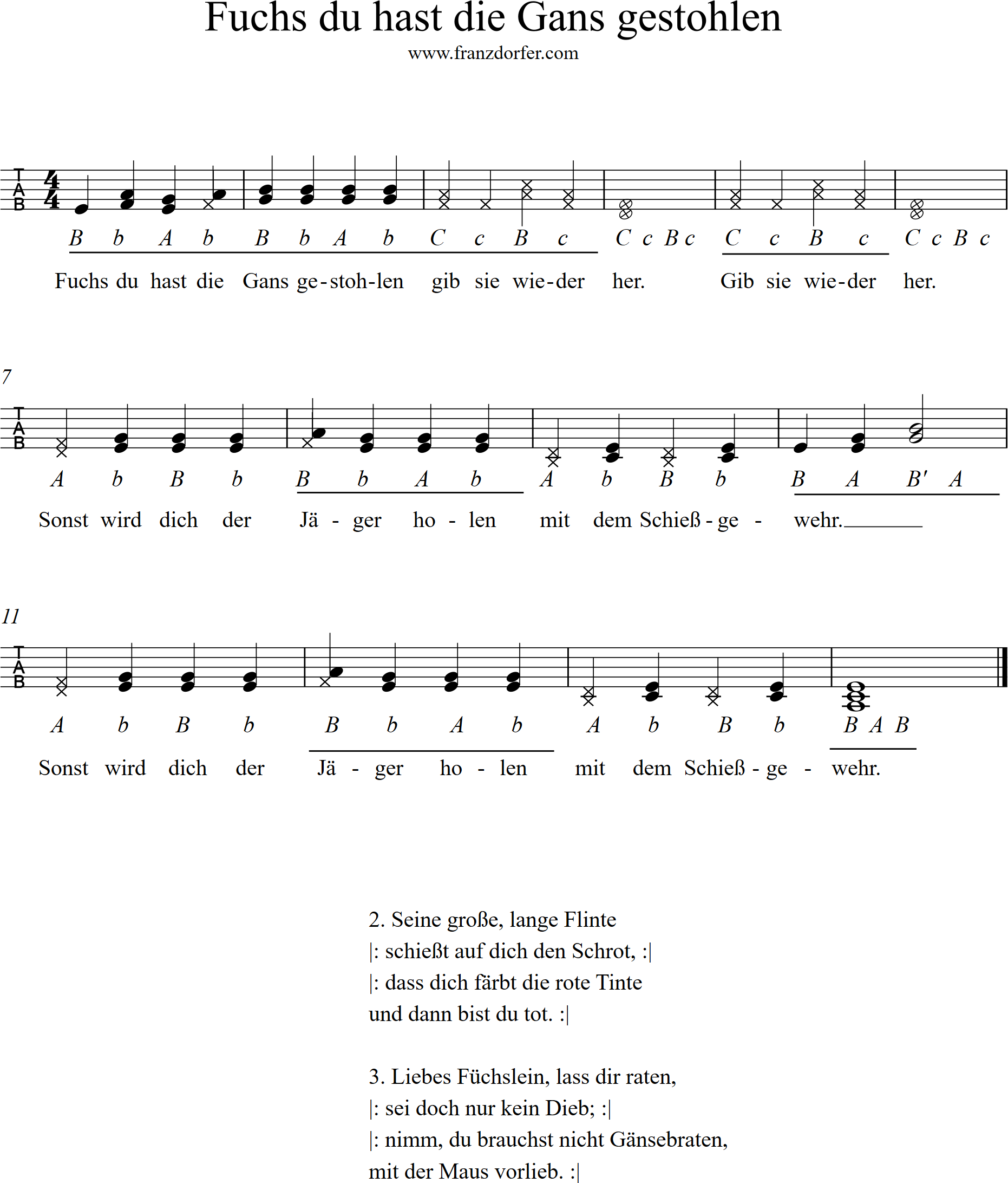 Fuchs Du Hast Die Gans Gestohlen Chords Fuchs du hast die Gans gestohlen